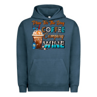 Pigment Midnight Navy Plan For The Day Coffee Camping Wine Frappe Coffee Urban Hoodie - FaDigitalArtStudio