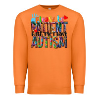 Carrot Please be patient with me i have Autism Premium Sweatshirt - NancyCooperArtShop