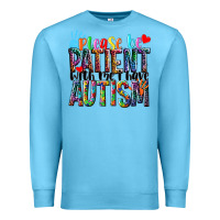 Ocean Blue Please be patient with me i have Autism Premium Sweatshirt - NancyCooperArtShop