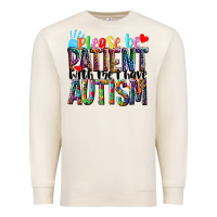 Sandshell Please be patient with me i have Autism Premium Sweatshirt - NancyCooperArtShop