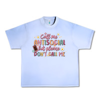 Grape Ice call me antisocial but please don't call me Urban Heavy Tee - MaliasSmallBusiness