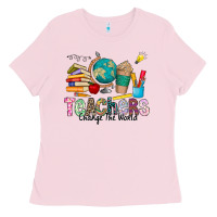 Bubblegum Pink Teachers Change The World Ladies Tee - CowhideDigitalArt