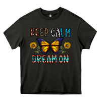 Asphalt keep calm dream on Heavy Core Tee - CowhideDigitalArt
