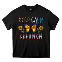 Black keep calm dream on Heavy Core Tee - CowhideDigitalArt