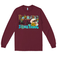 Burgundy probably late for something Long Sleeve Tee - NancyCooperArtShop