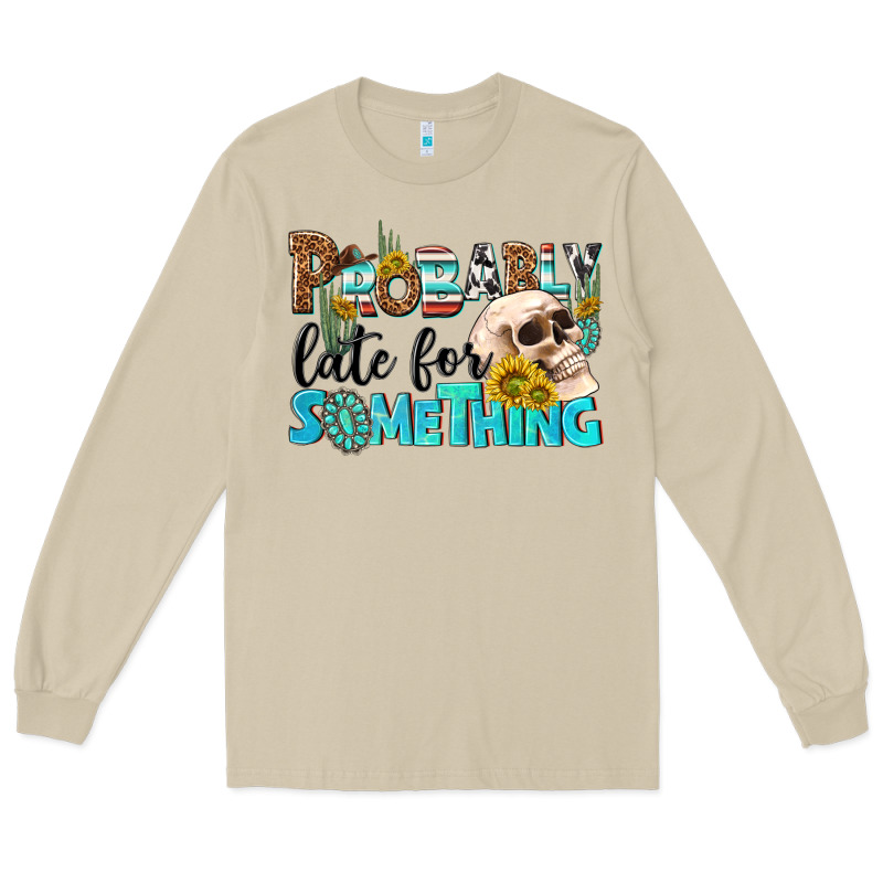 Probably Late For Something Long Sleeve Tee by NancyCooperArtShop | Teevron