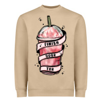 Mushroom finish your tbr Heavyweight Sweatshirt - MaliasSmallBusiness
