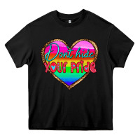 Black dont hide your pride Heavy Core Tee - HRA Design Shop
