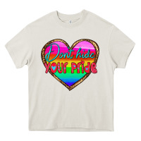 Cream dont hide your pride Heavy Core Tee - HRA Design Shop
