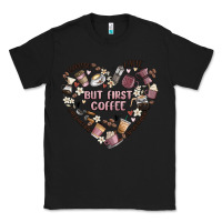 Black but first coffee Classic Tee - MaliasSmallBusiness