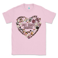 Bubblegum Pink but first coffee Classic Tee - MaliasSmallBusiness