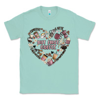 Seafoam but first coffee Classic Tee - MaliasSmallBusiness
