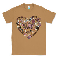 Toasted Coconut but first coffee Classic Tee - MaliasSmallBusiness