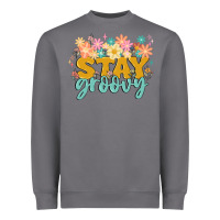 Stay Groovy Heavyweight Sweatshirt | Teevron