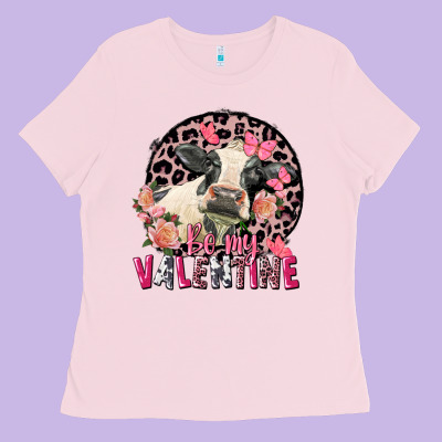 Be My Valentine Holstein Cow Valentine's Day Ladies Tee Designed By Fadigitalartstudio