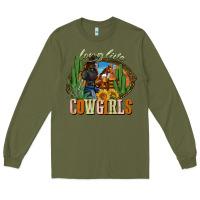 Army Green long live cowgirls Long Sleeve Tee - NancyCooperArtShop
