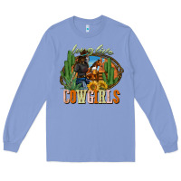 Colony Blue long live cowgirls Long Sleeve Tee - NancyCooperArtShop