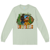 Matcha long live cowgirls Long Sleeve Tee - NancyCooperArtShop