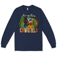 Navy long live cowgirls Long Sleeve Tee - NancyCooperArtShop