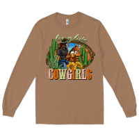 Toasted Coconut long live cowgirls Long Sleeve Tee - NancyCooperArtShop