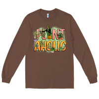 Chestnut plantaholic Long Sleeve Tee - NancyCooperArtShop