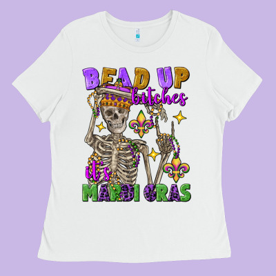 Bead Up Bitches It's Mardi Gras Skeleton Ladies Tee Designed By Fadigitalartstudio