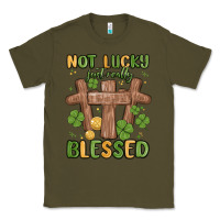 Army Green not lucky just really blessed malia Classic Tee - MaliasSmallBusiness
