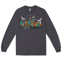 Smoke redeemed ephesians 1 7 Long Sleeve Tee - NancyCooperArtShop