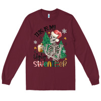 Burgundy this is my ugly Long Sleeve Tee - MaliasSmallBusiness
