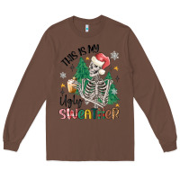 Chestnut this is my ugly Long Sleeve Tee - MaliasSmallBusiness
