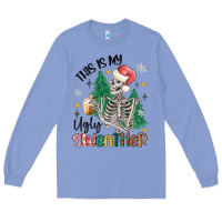 Colony Blue this is my ugly Long Sleeve Tee - MaliasSmallBusiness