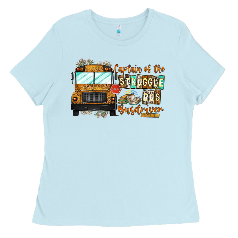 Captain Of Struggle Bus Busdrive Ladies Tee by CowhideDigitalArt | Teevron