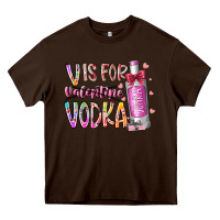 Chocolate Brown vis for valentine vodka Heavy Core Tee - RacoonDesign