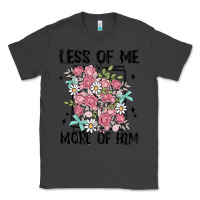 Smoke less of me more of him Classic Tee - MaliasSmallBusiness