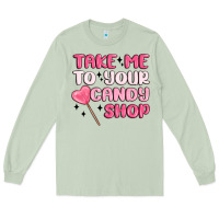 Matcha take me to your candy shop Long Sleeve Tee - MaliasSmallBusiness