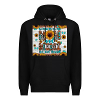Black god gifted me two titles mom and mimi and i rock them both Premium Hoodie - JahusDesignShop