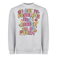 Heather Grey i got 99 problems and i caused all of them Heavyweight Sweatshirt - MaliasSmallBusiness
