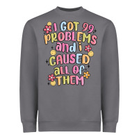 Storm i got 99 problems and i caused all of them Heavyweight Sweatshirt - MaliasSmallBusiness