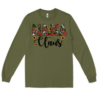 Army Green mama claus Long Sleeve Tee - JahusDesignShop