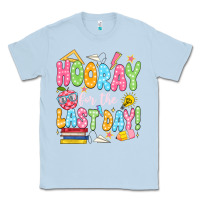 Dusty Blue hooray for the last day white Classic Tee - JahusDesignShop