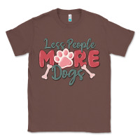 Chestnut less people more dogs Classic Tee - MaliasSmallBusiness