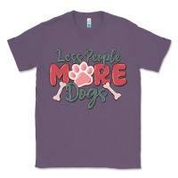 Lavender less people more dogs Classic Tee - MaliasSmallBusiness