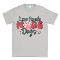Moon Dust less people more dogs Classic Tee - MaliasSmallBusiness