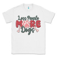 White less people more dogs Classic Tee - MaliasSmallBusiness
