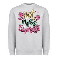 Heather Grey hot mess express Heavyweight Sweatshirt - MaliasSmallBusiness