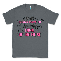 Charcoal Heather y'all gonna make me lose my mind Classic Tee - MaliasSmallBusiness