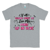 Heather Grey y'all gonna make me lose my mind Classic Tee - MaliasSmallBusiness