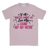 Lilac y'all gonna make me lose my mind Classic Tee - MaliasSmallBusiness
