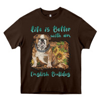 Chocolate Brown life is better with a english bulldog Heavy Core Tee - BarkalooDesign