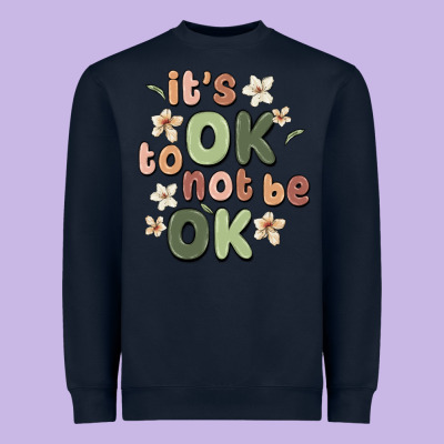 It's Ok To Not Be Ok Heavyweight Sweatshirt Designed By Maliassmallbusiness